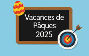 Horaires des entraînements – Vacances de Pâques 2025 🐣🎯