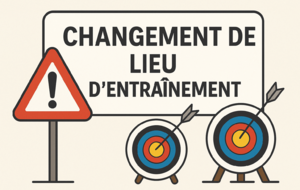 📣 Entraînement et passage de flèches – Vendredi 18 avril 🎯